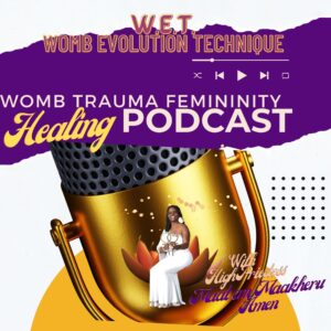 https://wombevolution.com/wp-content/uploads/2022/11/WET-Womb-Trauma-Femininity-Healing-Podcast-Cover-scaled-300x300.jpg